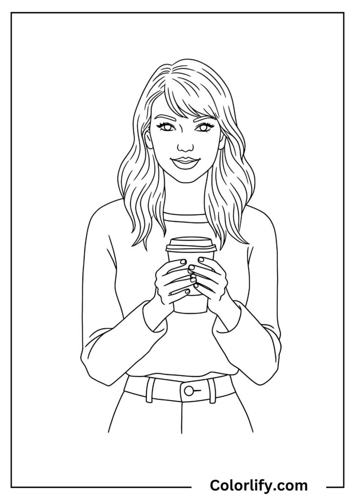 A coloring page of Taylor Swift holding a coffee cup with both hands in a cozy, casual moment showing her relatable side.